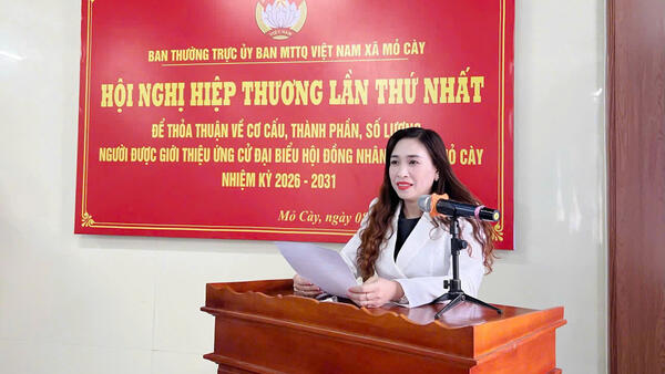 HỘI NGHỊ HIỆP THƯƠNG LẦN THỨ I, THỎA THUẬN CƠ CẤU, THÀNH PHẦN, SỐ LƯỢNG NGƯỜI ĐƯỢC GIỚI THIỆU ỨNG CỬ ĐẠI BIỂU HĐND XÃ MỎ CÀY NHIỆM KỲ 2026 - 2031.